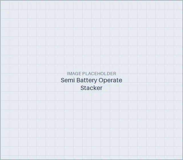 Semi Battery Operate Stacker